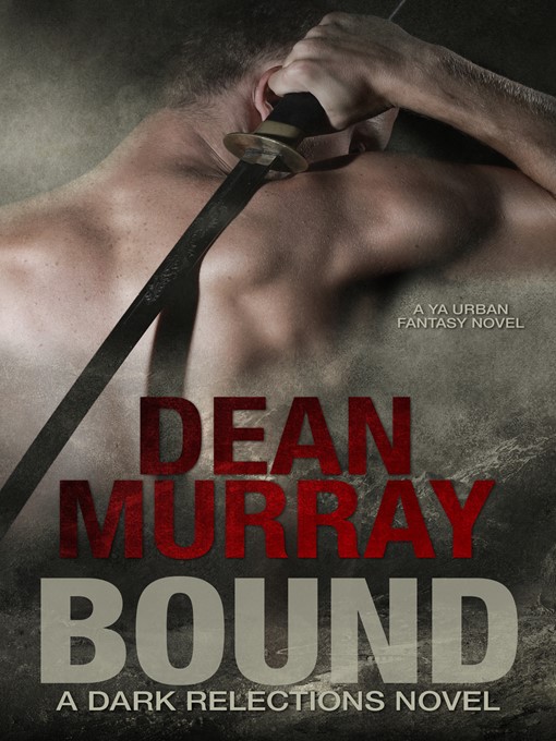 Title details for Bound by Dean Murray - Available